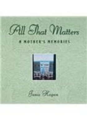 【预订】All That Matters: A Mother's Memorie...