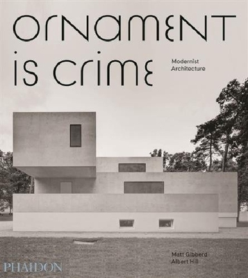 【预订】Ornament Is Crime: Modernist Archite...