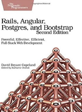 【预订】Rails, Angular, Postgres, and Bootst...