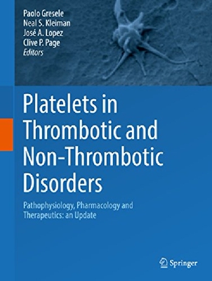 【预订】Platelets in Thrombotic and Non-Thro...