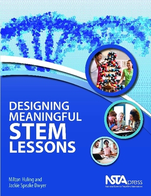 【预订】Designing Meaningful STEM Lessons