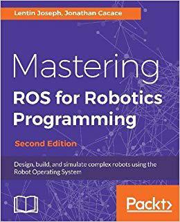 【预售】Mastering ROS for Robotics Programmi...