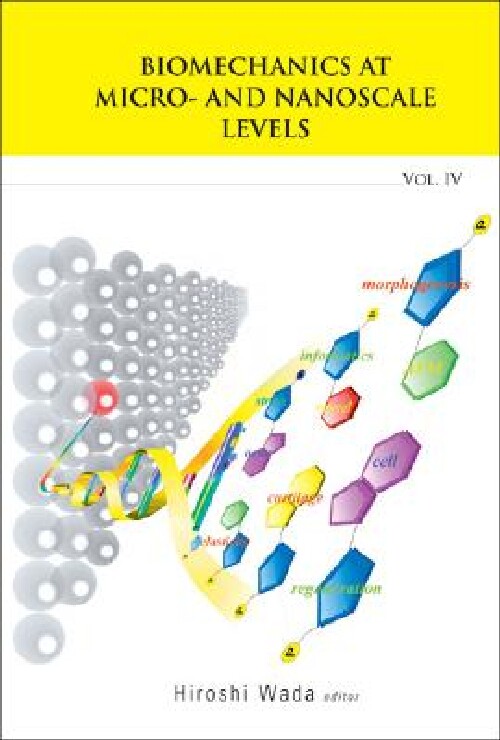 【预订】Biomechanics at Micro- and Nanoscale...