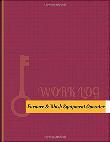 【预售】Furnace & Wash Equipment Operator Wo...