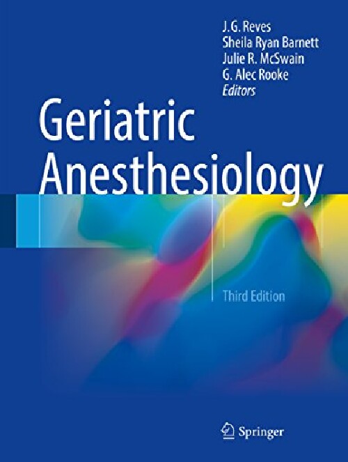 【预订】Geriatric Anesthesiology (2018)