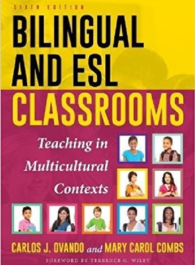 【预订】Bilingual and ESL Classrooms: Teachi...