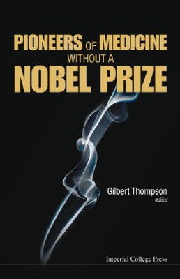 【预订】Pioneers of Medicine Without a Nobel...