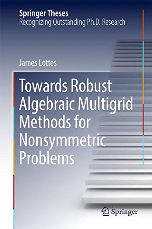 【预订】Towards Robust Algebraic Multigrid M...