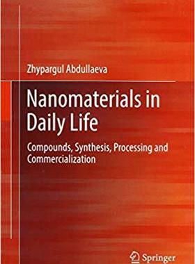 【预售】Nanomaterials in Daily Life: Compoun...