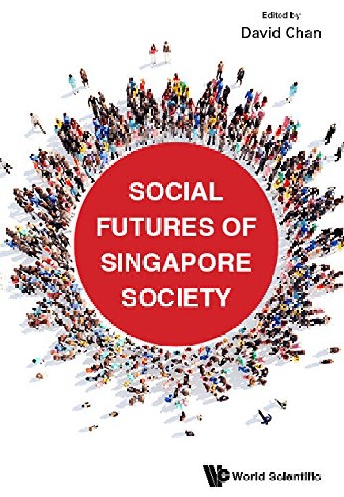 【预订】SOCIAL FUTURES OF SINGAPORE SOCIETY...