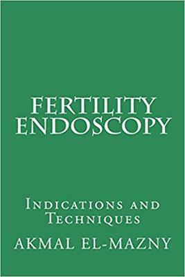 【预售】Fertility Endoscopy: Indications and...