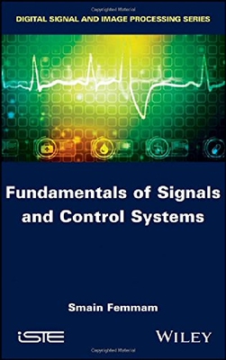 【预订】Fundamentals of Signals and Control ...