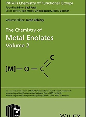 【预订】The Chemistry of Metal Enolates, Vol...