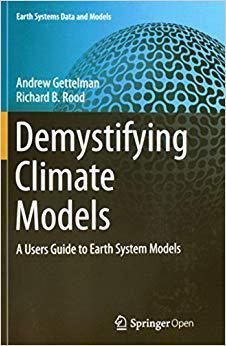 【预售】Demystifying Climate Models: A Users...