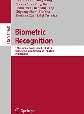 【预订】Biometric Recognition: 12th Chinese ...