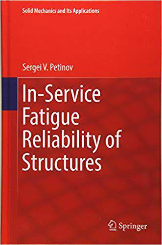 【预售】In-Service Fatigue Reliability of St...