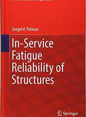 【预售】In-Service Fatigue Reliability of St...