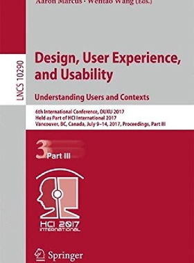 【预订】Design, User Experience, and Usabili...