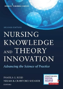 Nursing Knowledge and Theory Innovat...