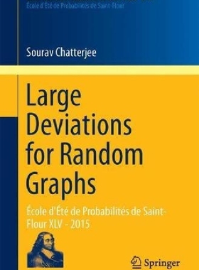 【预订】Large Deviations for Random Graphs: ...