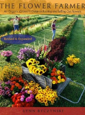 【预订】The Flower Farmer: An Organic Grower...