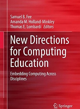 【预订】New Directions for Computing Educati...