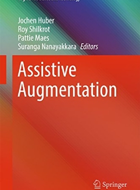【预订】Assistive Augmentation (2018)