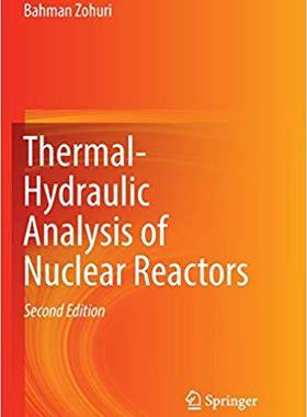 【预售】Thermal-Hydraulic Analysis of Nuclea...