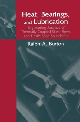 【预订】Heat, Bearings, and Lubrication