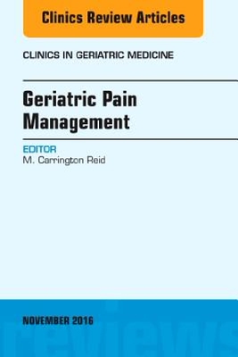 【预订】Geriatric Pain Management, an Issue ...