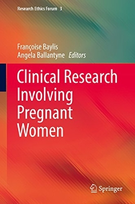 【预订】Clinical Trials Involving Pregnant W...