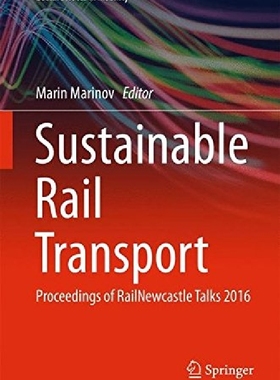 【预订】Sustainable Rail Transport: Proceedi...