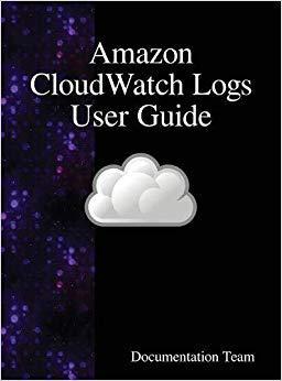 【预售】* Cloudwatch Logs User Guide