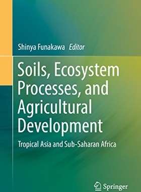 【预订】Soils, Ecosystem Processes, and Agri...