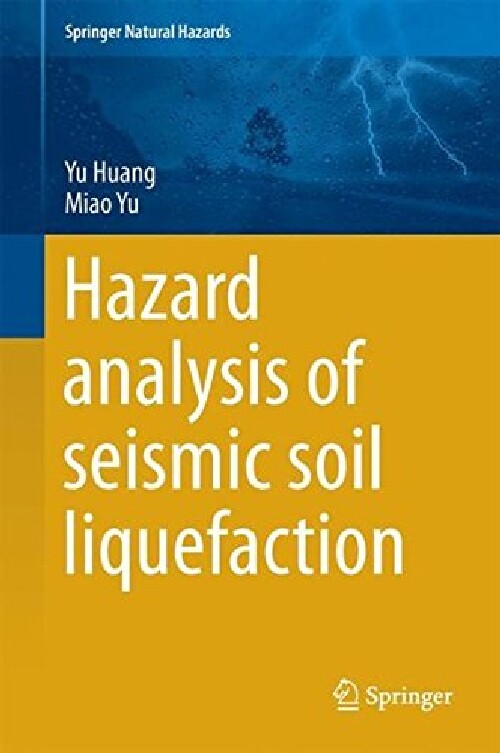 【预订】Hazard Analysis of Seismic Soil Liqu...