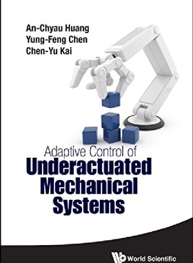 【预订】Adaptive Control of Underactuated Me...