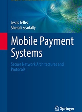 【预订】Mobile Payment Systems: Secure Netwo...