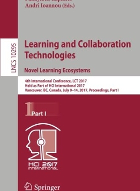【预订】Learning and Collaboration Technolog...