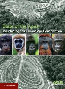 【预订】Industrial Agriculture and Ape Conse...
