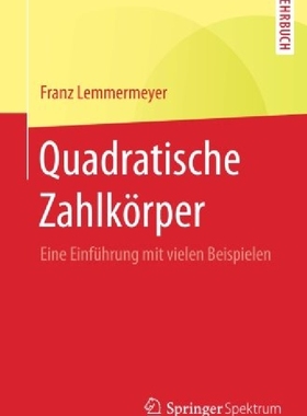 【预订】Quadratische Zahlkorper: Eine Einfuh...