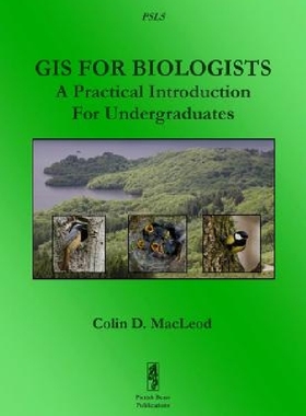 【预订】GIS for Biologists: A Practical Intr...