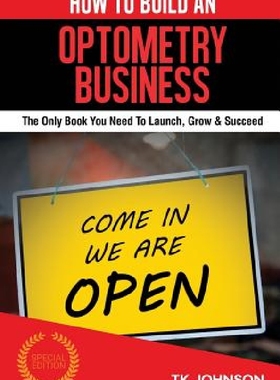 【预订】How to Build an Optometry Business (...