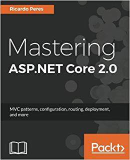 【预售】Mastering ASP.NET Core 2.0