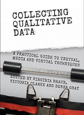 【预订】Collecting Qualitative Data