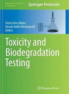 【预售】Toxicity and Biodegradation Testing...