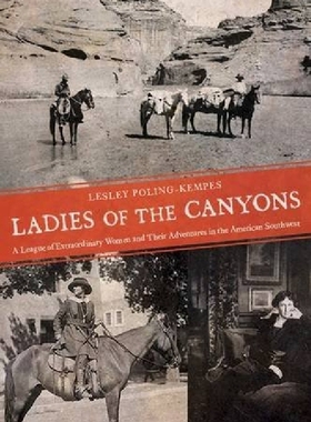 【预订】Ladies of the Canyons: A League of E...