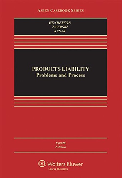 【预订】Products Liability: Problems and Pro...