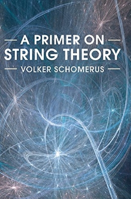 【预订】A Primer on String Theory