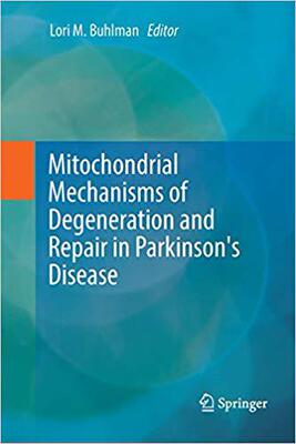 【预售】Mitochondrial Mechanisms of Degenera...