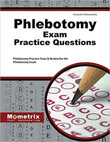【预售】Phlebotomy Exam Practice Questions: ...